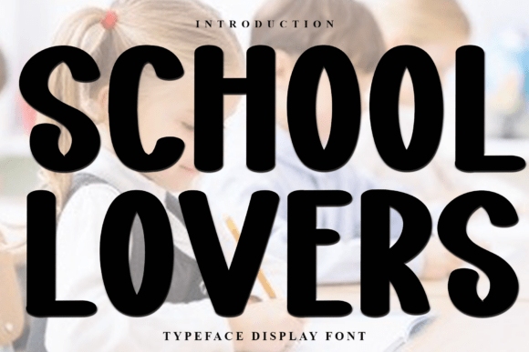 School Lovers Font - Featured Image