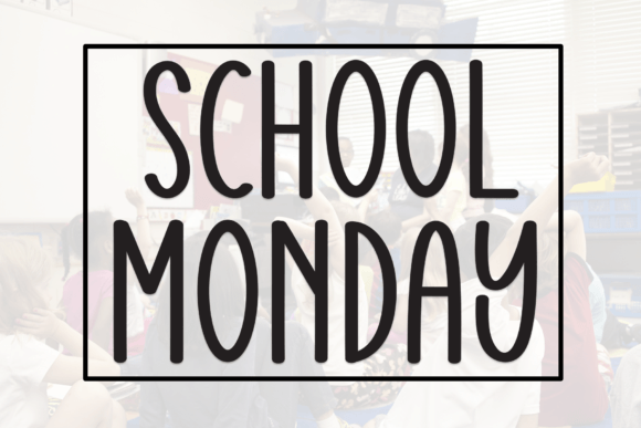 School Monday Font - Featured Image