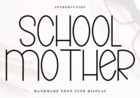 School Mother Font - Featured Image