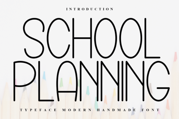 School Planning Font - Featured Image