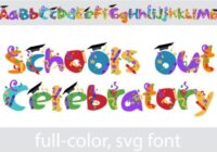 School's out Celebratory Font - Featured Image