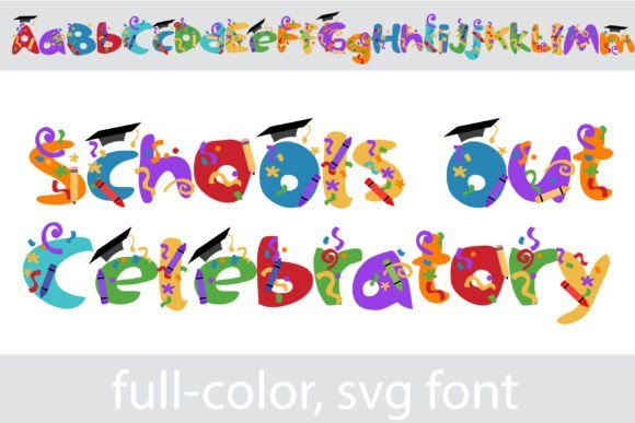 School's out Celebratory Font - Featured Image