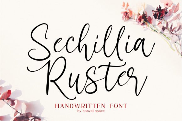 Sechillia Ruster Font - Featured Image