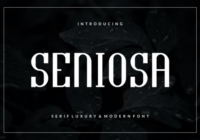 Seniosa Font - Featured Image