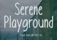 Serene Playground Font - Featured Image