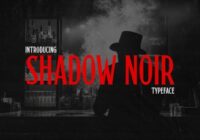 Shadow Noir Font - Featured Image