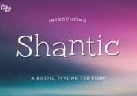 Shantic Font - Featured Image