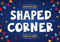 Shaped Corner Font - Featured Image