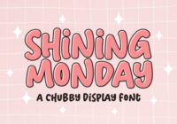 Shining Monday Font - Featured Image