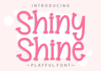 Shiny Shine Font - Featured Image