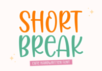 Short Break Font - Featured Image