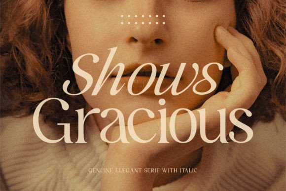 Shows Gracious Font - Featured Image
