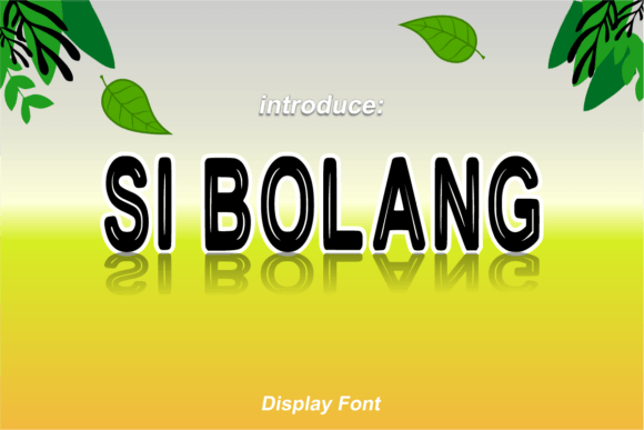 Si Bolang Font - Featured Image
