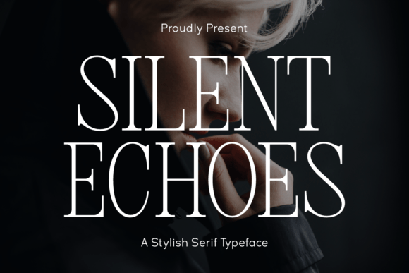 Silent Echoes Font - Featured Image