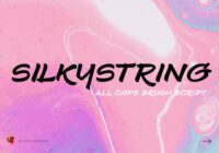 Silkystring Font - Featured Image
