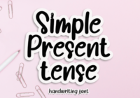 Simple Present Tense Font - Featured Image