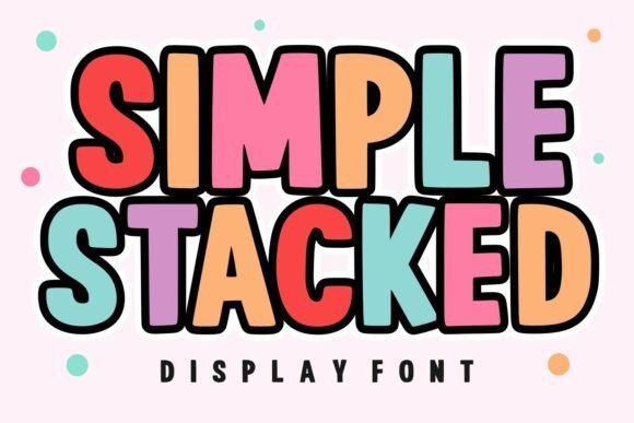 Simple Stacked Font - Featured Image