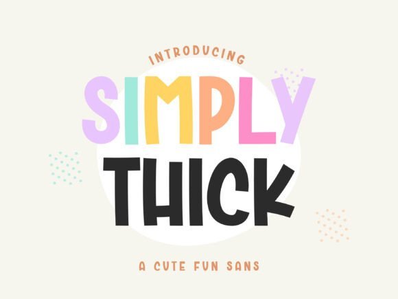 Simply Thick Font - Featured Image