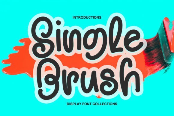 Single Brush Font - Featured Image