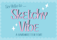 Sketchy Vibe Font - Featured Image