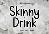 Skinny Drink Font - Featured Image