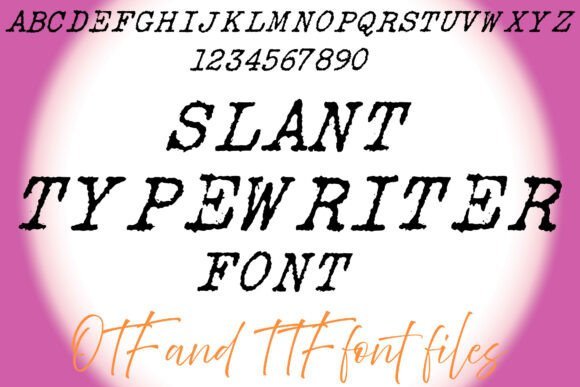Slant Typewriter Font - Featured Image