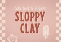 Sloppy Clay Font - Featured Image