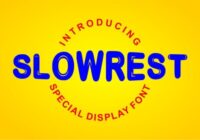 Slowrest Font - Featured Image