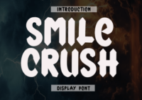 Smile Crush Font - Featured Image